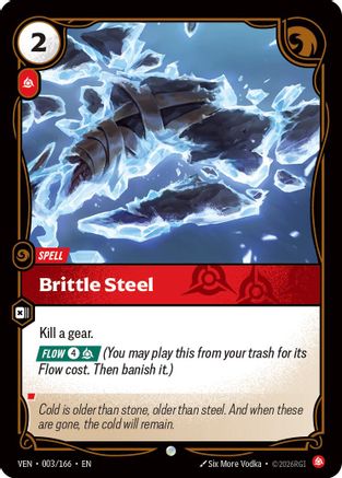 Brittle Steel (003/166) [Vendetta] Riftbound Singles Riot Games