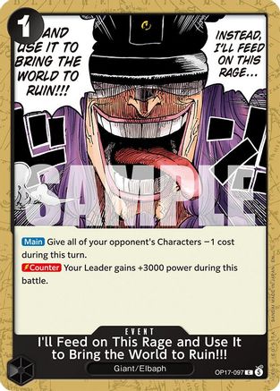 I'll Feed on This Rage and Use It to Bring the World to Ruin!!! (OP17-097)  [The World's Strongest Warriors]