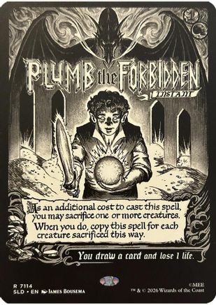 Plumb the Forbidden (SLD-7114) [Secret Lair] Drop Series Foil MTG Single Wizards of the Coast