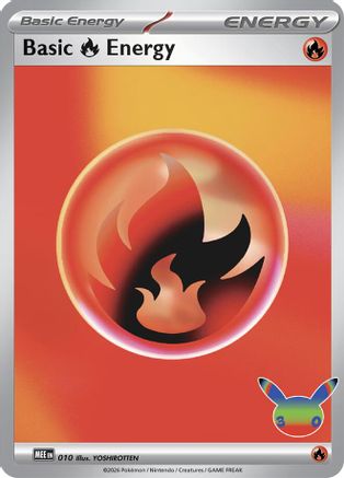 Basic Fire Energy (30th Celebration) 10 Holofoil [MEE: Mega Evolution Energies] Pokemon Single Pokémon