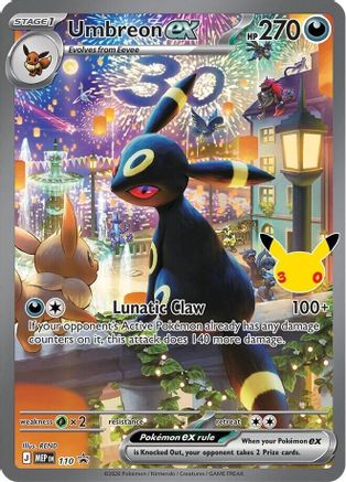 Umbreon ex (30th Celebration) 110 Holofoil [ME: Mega Evolution Promo]