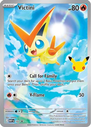 Victini (30th Celebration) 102 Holofoil [ME: Mega Evolution Promo]