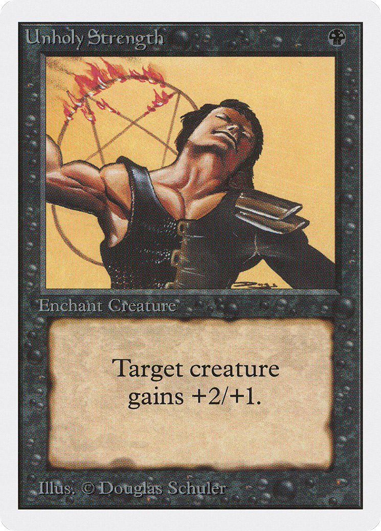 Unholy Strength (2ED-132) [Oldschool] Unlimited Edition MTG Single Wizards of the Coast