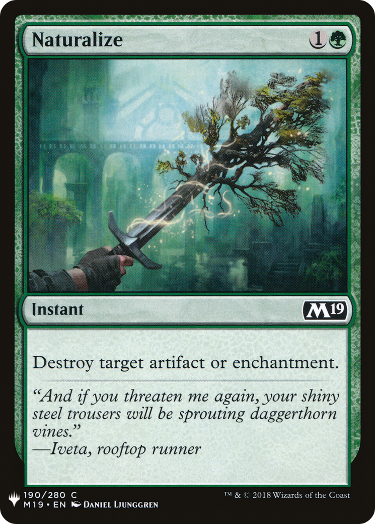 Naturalize (LIST-M19-190) [Mystery Booster] The List MTG Single Wizards of the Coast