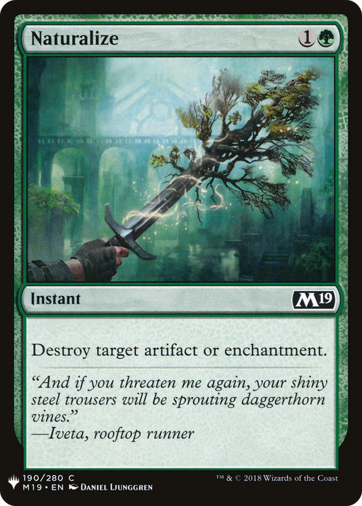 Naturalize (LIST-M19-190) [Mystery Booster] The List MTG Single Wizards of the Coast