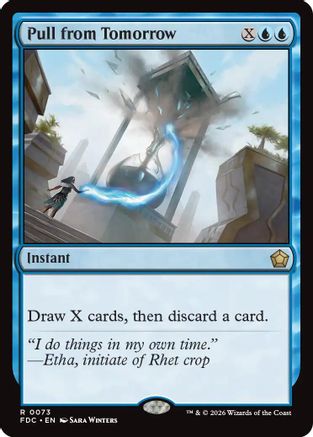 Pull from Tomorrow (FDC-073) [Commander: Foundations] MTG Single Wizards of the Coast