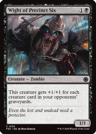 Wight of Precinct Six (FDC-133) [Commander: Foundations] MTG Single Wizards of the Coast