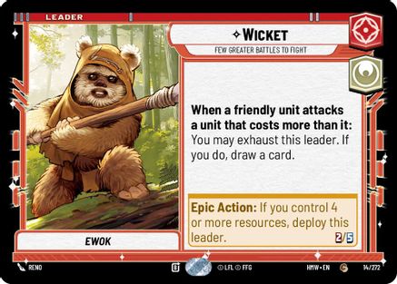 Wicket - Few Greater Battles to Fight (14/272) [Homeworlds] Star Wars: Unlimited Single Disney
