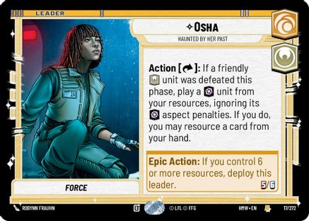 Osha - Haunted By Her Past (17/272) [Homeworlds] Star Wars: Unlimited Single Disney