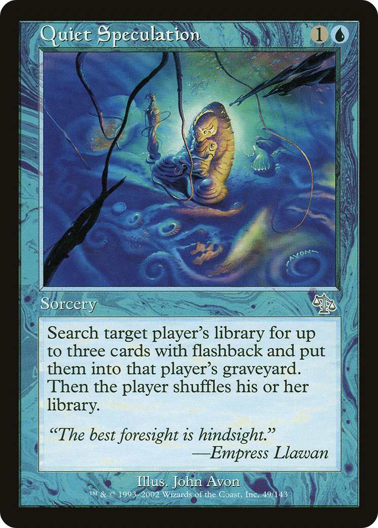 Quiet Speculation (JUD-049) [Judgment] MTG Single Wizards of the Coast