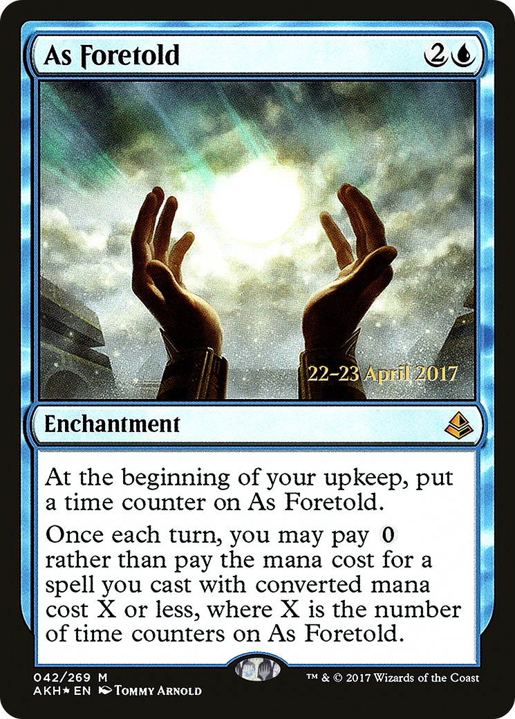 As Foretold (PRE-042) [Amonkhet Promos] Foil MTG Single Wizards of the Coast