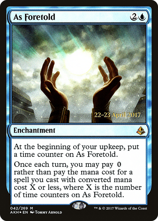 As Foretold (PRE-042) [Amonkhet Promos] Foil MTG Single Wizards of the Coast