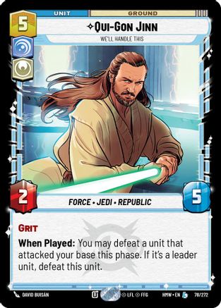 Qui-Gon Jinn - We'll Handle This (78/272) [Homeworlds] Star Wars: Unlimited Single Disney
