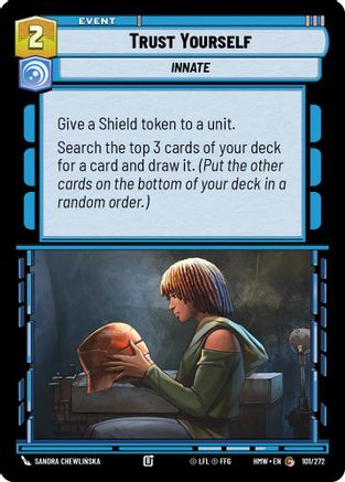 Trust Yourself (101/272) [Homeworlds] Star Wars: Unlimited Single Disney