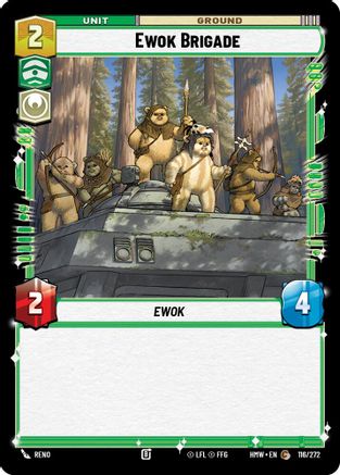 Ewok Brigade (116/272) [Homeworlds] Star Wars: Unlimited Single Disney