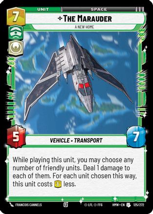 The Marauder - A New Home (125/272) [Homeworlds] Star Wars: Unlimited Single Disney