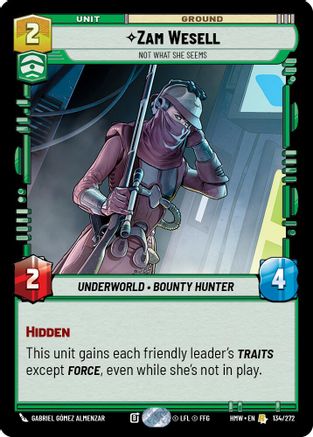 Zam Wesell - Not What She Seems (134/272) [Homeworlds] Star Wars: Unlimited Single Disney