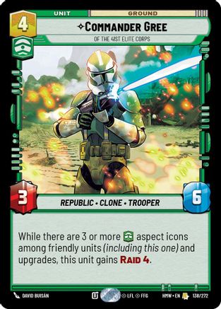 Commander Gree - Of the 41st Elite Corps (138/272) [Homeworlds] Star Wars: Unlimited Single Disney