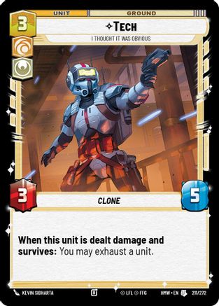 Tech - I Thought It Was Obvious (211/272) [Homeworlds] Star Wars: Unlimited Single Disney