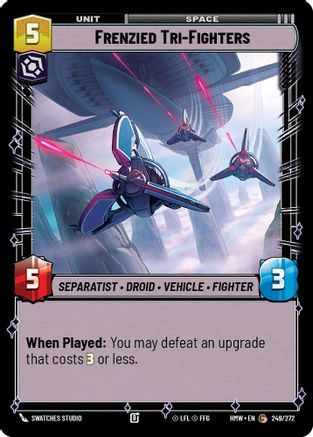 Frenzied Tri-Fighters (249/272) [Homeworlds] Star Wars: Unlimited Single Disney