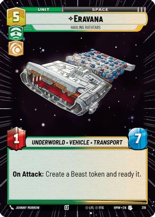 Eravana - Hauling Rathtars (Hyperspace) (319) [Homeworlds] Star Wars: Unlimited Single Disney