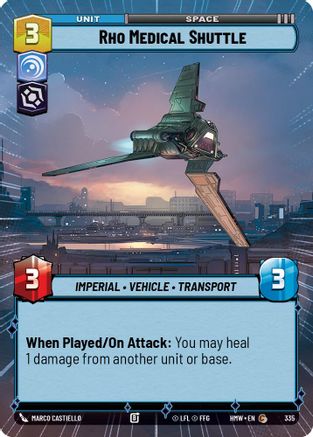 Rho Medical Shuttle (Hyperspace) (335) [Homeworlds] Star Wars: Unlimited Single Disney