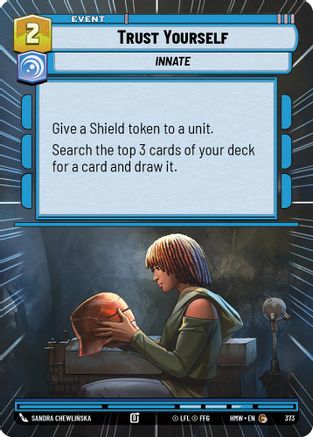 Trust Yourself (Hyperspace) (373) [Homeworlds] Star Wars: Unlimited Single Disney