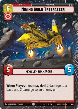 Mining Guild Trespasser (Hyperspace) (458) [Homeworlds] Star Wars: Unlimited Single Disney
