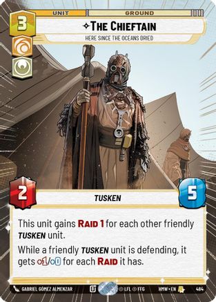 The Chieftain - Here Since the Oceans Dried (Hyperspace) (484) [Homeworlds] Star Wars: Unlimited Single Disney
