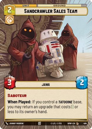Sandcrawler Sales Team (Hyperspace) (494) [Homeworlds] Star Wars: Unlimited Single Disney
