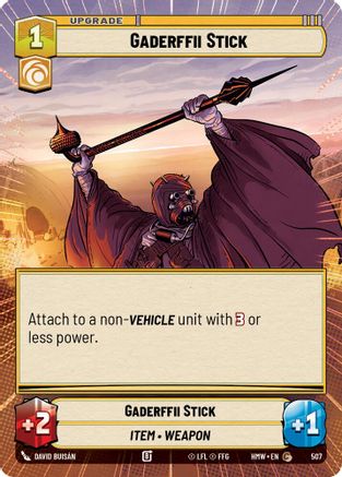 Gaderffii Stick (Hyperspace) (507) [Homeworlds] Star Wars: Unlimited Single Disney