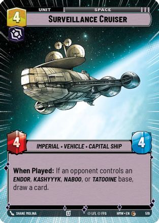 Surveillance Cruiser (Hyperspace) (519) [Homeworlds] Star Wars: Unlimited Single Disney