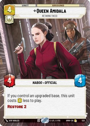 Queen Amidala - Retaking Theed (Hyperspace) (532) [Homeworlds] Star Wars: Unlimited Single Disney