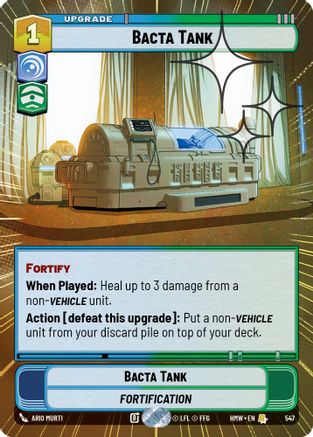 Bacta Tank (Hyperspace Foil) (547) [Homeworlds] Foil Star Wars: Unlimited Single Disney