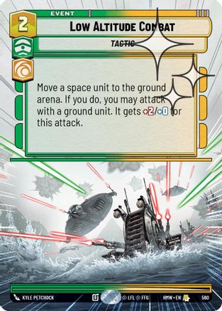 Low Altitude Combat (Hyperspace Foil) (560) [Homeworlds] Foil Star Wars: Unlimited Single Disney