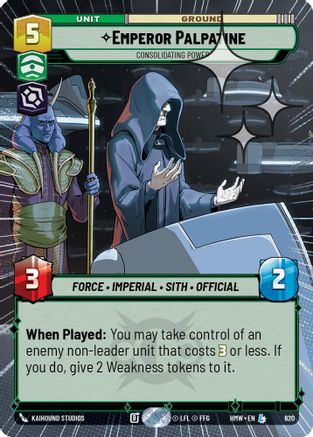 Emperor Palpatine - Consolidating Power (Hyperspace Foil) (620) [Homeworlds] Foil Star Wars: Unlimited Single Disney