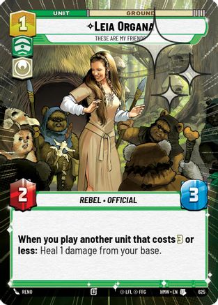 Leia Organa - These Are My Friends (Hyperspace Foil) (625) [Homeworlds] Foil Star Wars: Unlimited Single Disney