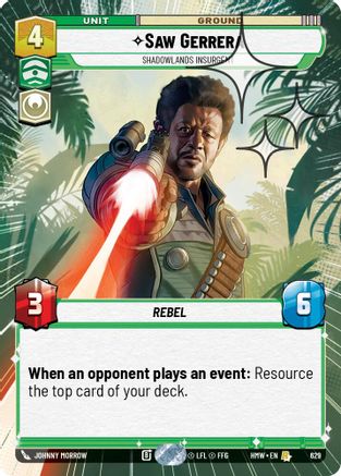 Saw Gerrera - Shadowlands Insurgent (Hyperspace Foil) (629) [Homeworlds] Foil Star Wars: Unlimited Single Disney