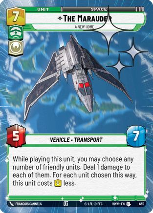 The Marauder - A New Home (Hyperspace Foil) (635) [Homeworlds] Foil Star Wars: Unlimited Single Disney