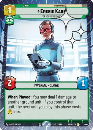 Emerie Karr - For Your Own Good (Hyperspace Foil) (640) [Homeworlds] Foil Star Wars: Unlimited Single Disney