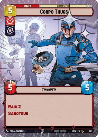 Corpo Thugs (Hyperspace Foil) (667) [Homeworlds] Foil Star Wars: Unlimited Single Disney