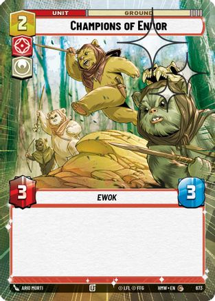 Champions of Endor (Hyperspace Foil) (673) [Homeworlds] Foil Star Wars: Unlimited Single Disney