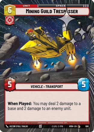 Mining Guild Trespasser (Hyperspace Foil) (696) [Homeworlds] Foil Star Wars: Unlimited Single Disney