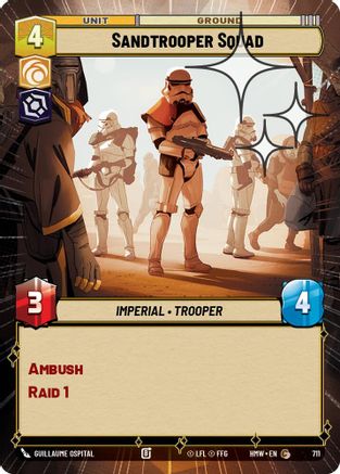 Sandtrooper Squad (Hyperspace Foil) (711) [Homeworlds] Foil Star Wars: Unlimited Single Disney