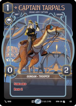 Captain Tarpals - Grand Army Captain (Prestige) (821) [Homeworlds] Star Wars: Unlimited Single Disney