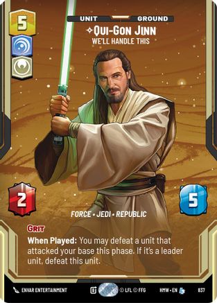 Qui-Gon Jinn - We'll Handle This (Prestige) (837) [Homeworlds] Star Wars: Unlimited Single Disney