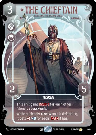 The Chieftain - Here Since the Oceans Dried (Prestige Foil) (868) [Homeworlds] Foil Star Wars: Unlimited Single Disney