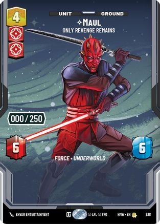 Maul - Only Revenge Remains (Serialized) (938) [Homeworlds] Foil Star Wars: Unlimited Single Disney
