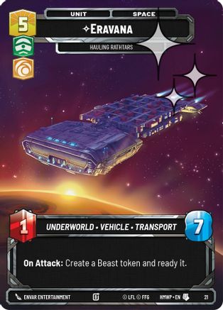 Eravana - Hauling Rathtars (Foil) (21) [Homeworlds Weekly Play Promos] Foil Star Wars: Unlimited Single Disney