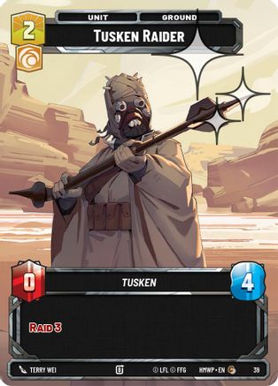 Tusken Raider (Foil) (39) [Homeworlds Weekly Play Promos] Foil Star Wars: Unlimited Single Disney